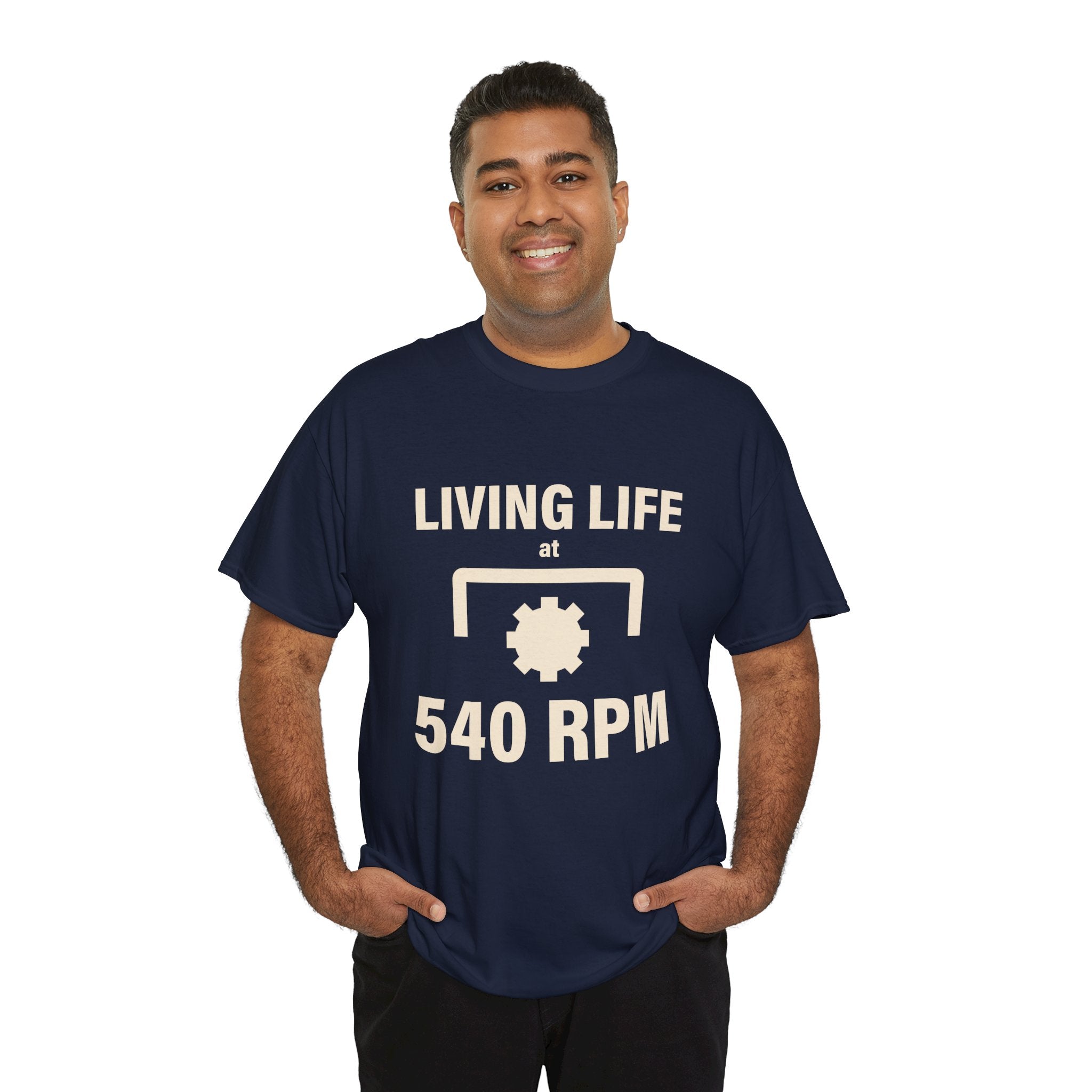 540 RPM T‑Shirt - "Living Life at 540 RPM" Mechanics & Tractor Gear Tee