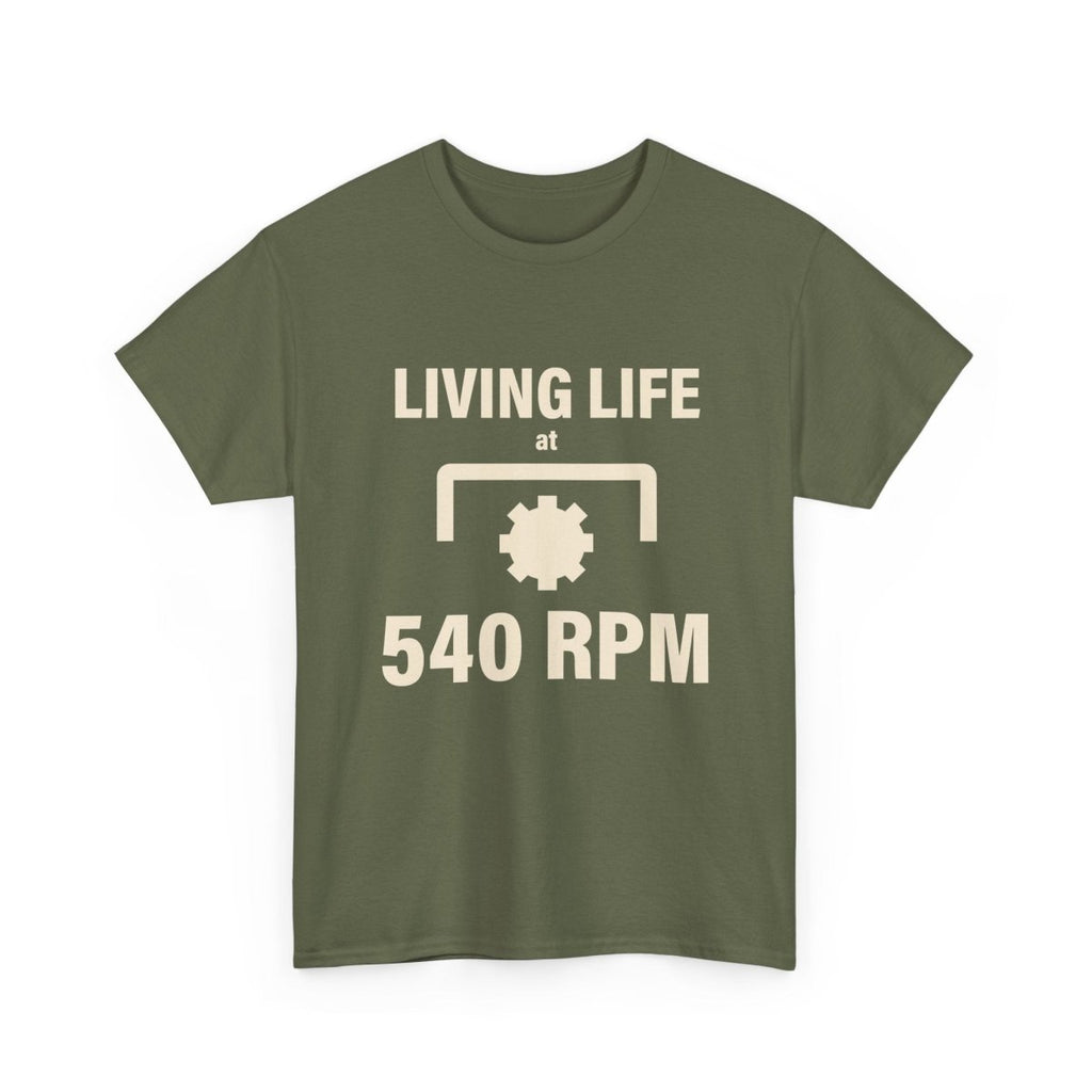 540 RPM T‑Shirt - "Living Life at 540 RPM" Mechanics & Tractor Gear Tee - The Farm Store