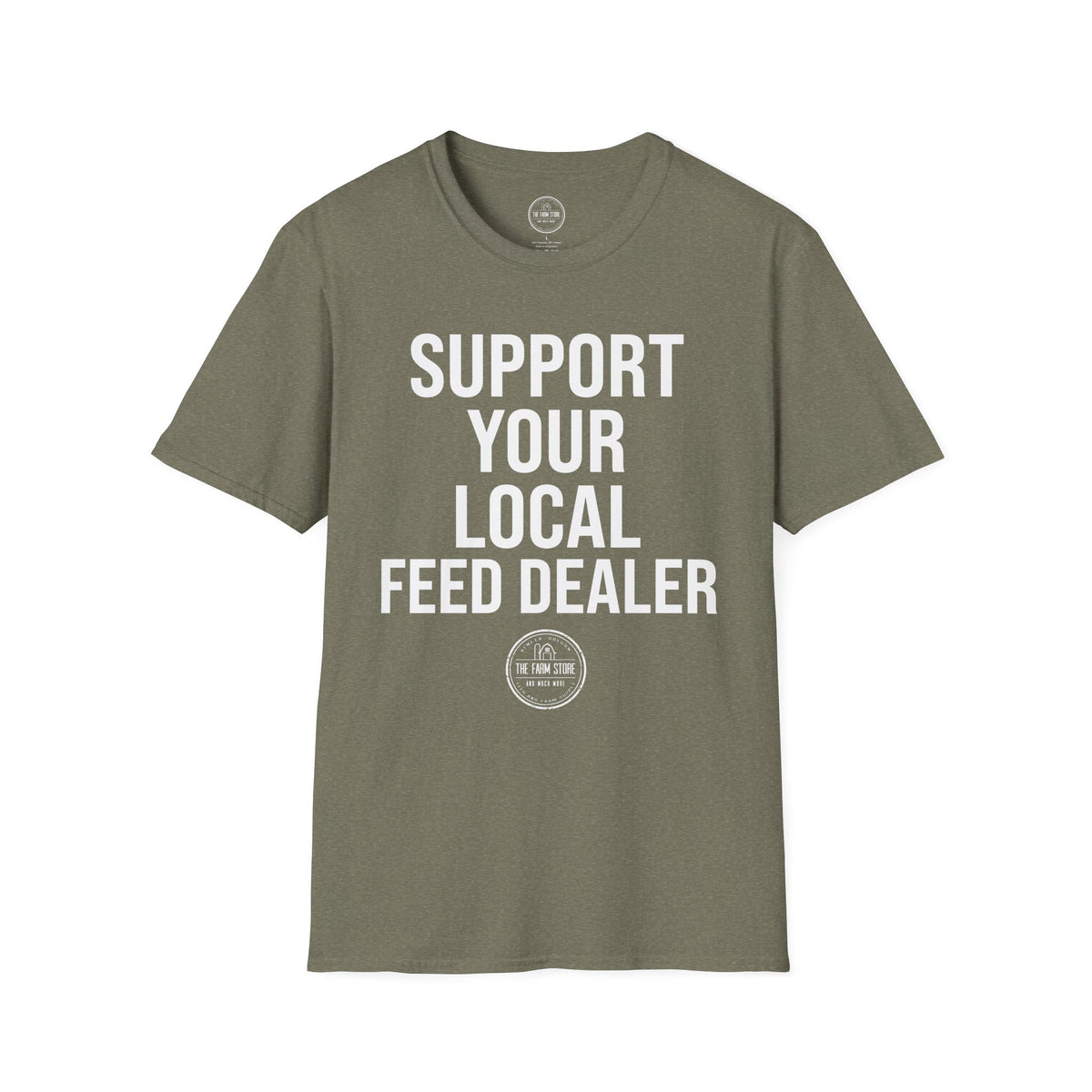 Support Your Local Feed Dealer T-Shirt – Farm & Country Life Tee
