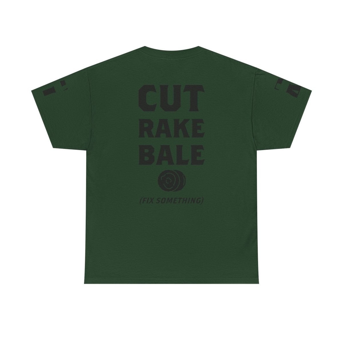 Cut Rake Bale T‑Shirt — Farm Humor Tee ("Fix Something") - The Farm Store