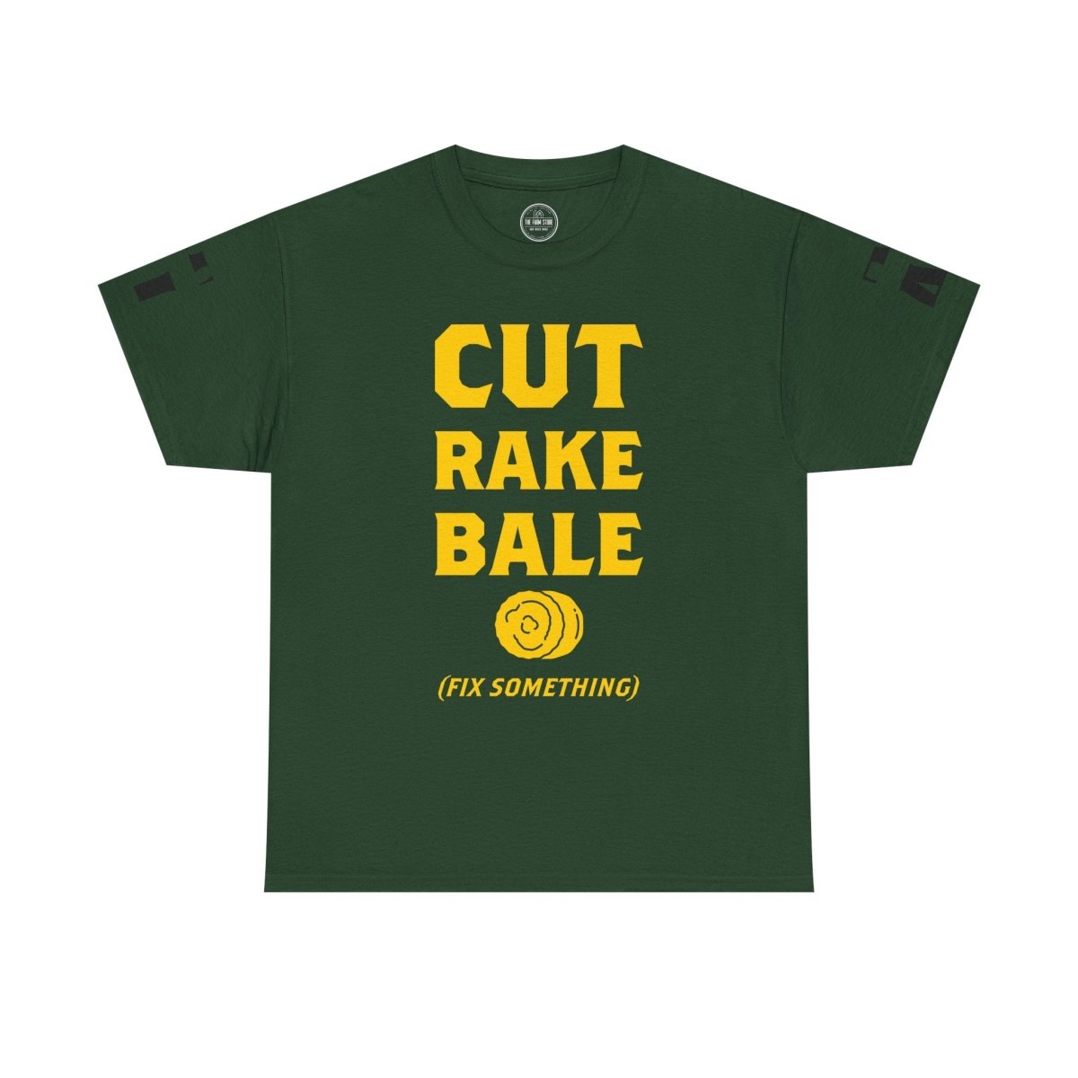 Cut Rake Bale T‑Shirt — Farm Humor Tee ("Fix Something") - The Farm Store