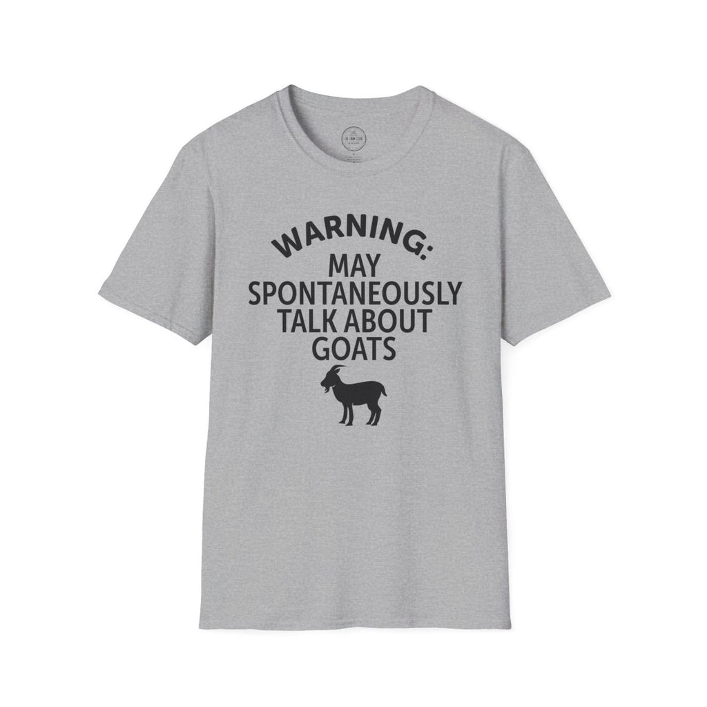 Goat Lover T‑Shirt — "Warning: May Spontaneously Talk About Goats" Tee - The Farm Store