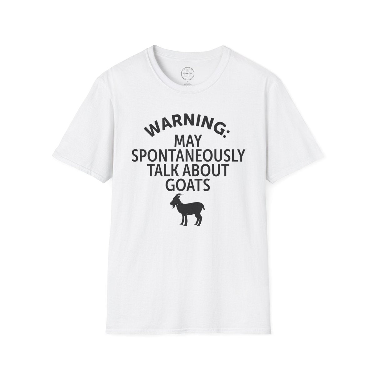 Goat Lover T‑Shirt — "Warning: May Spontaneously Talk About Goats" Tee - The Farm Store