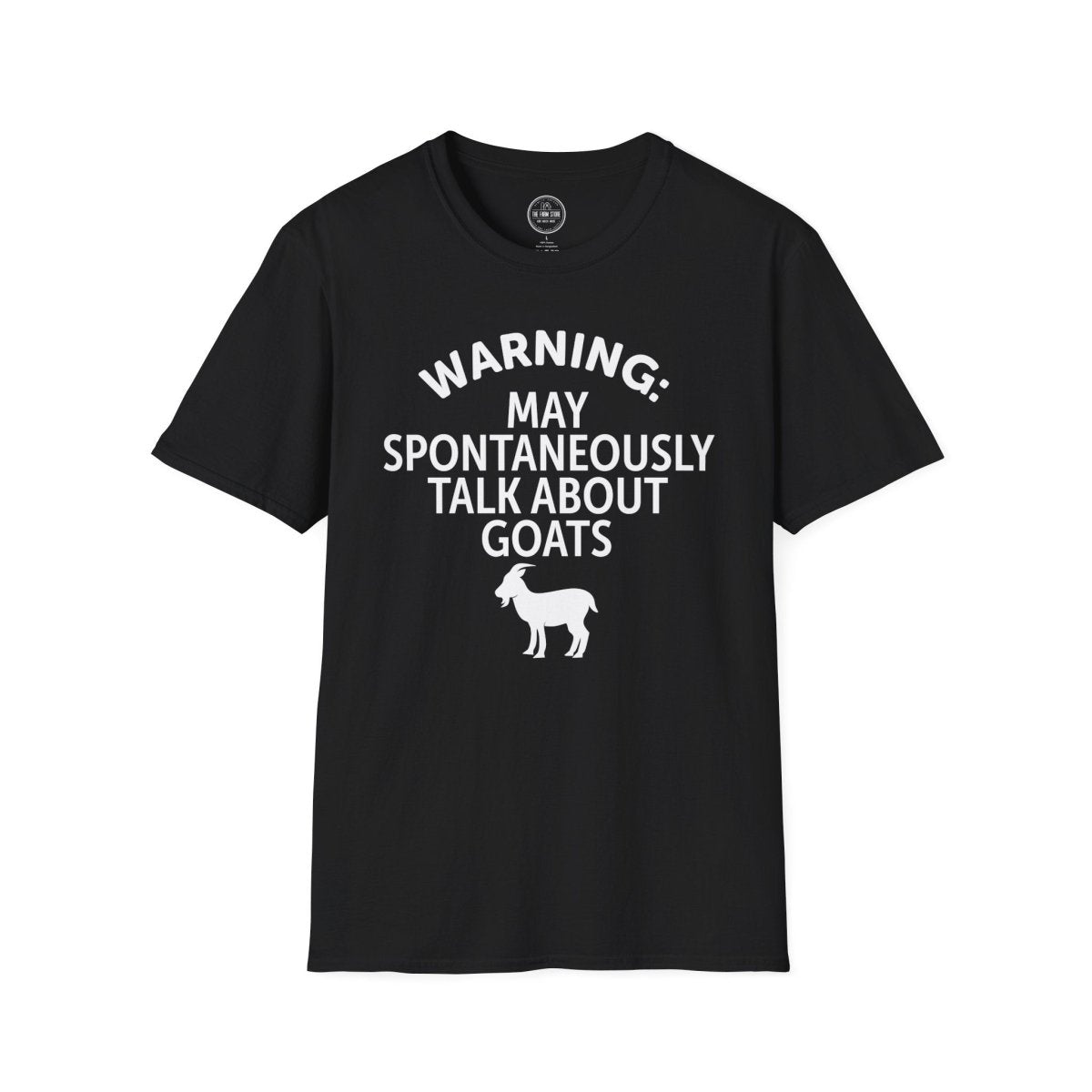 Goat Lover T‑Shirt — "Warning: May Spontaneously Talk About Goats" Tee - The Farm Store