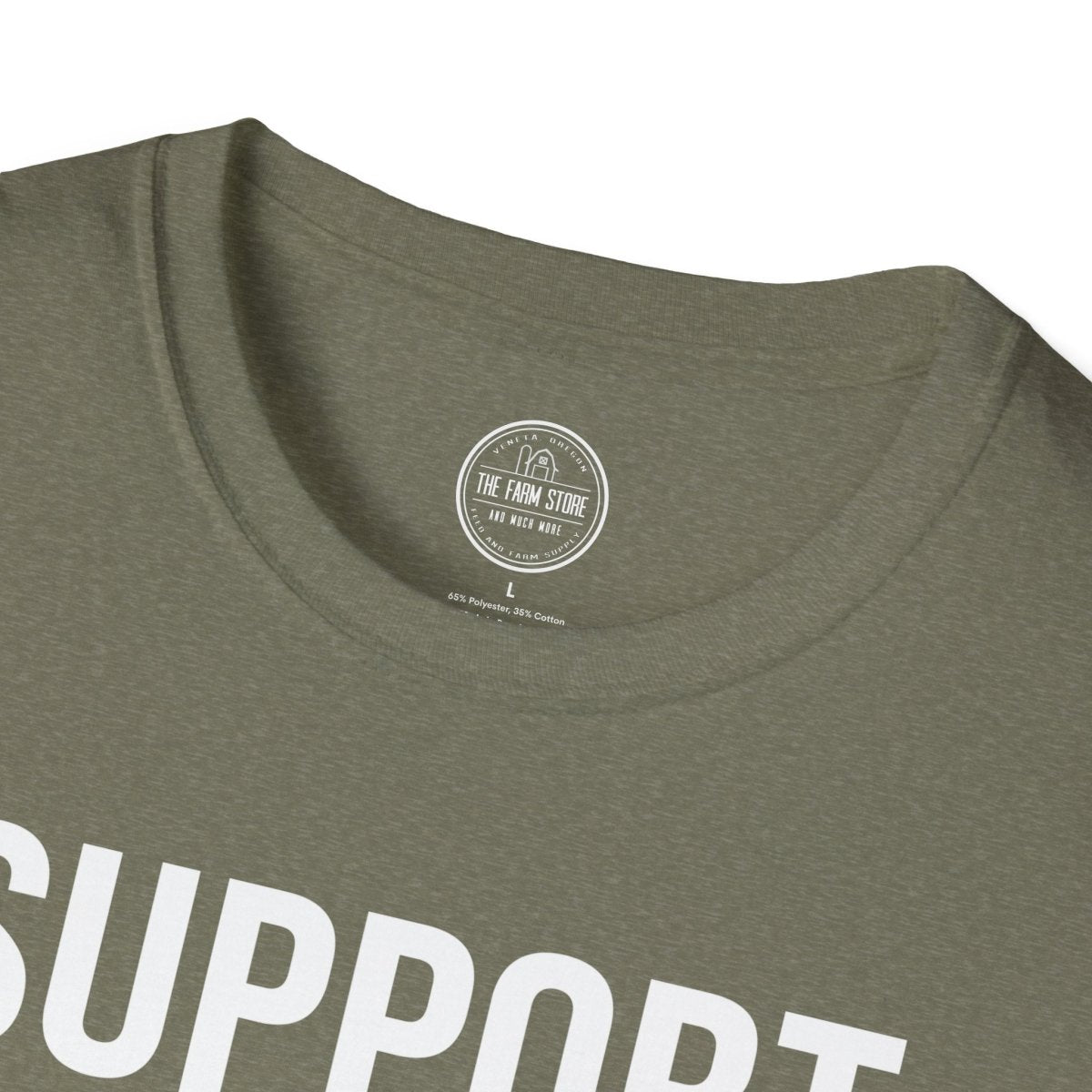 Support Your Local Feed Dealer T-Shirt – Farm & Country Life Tee - The Farm Store
