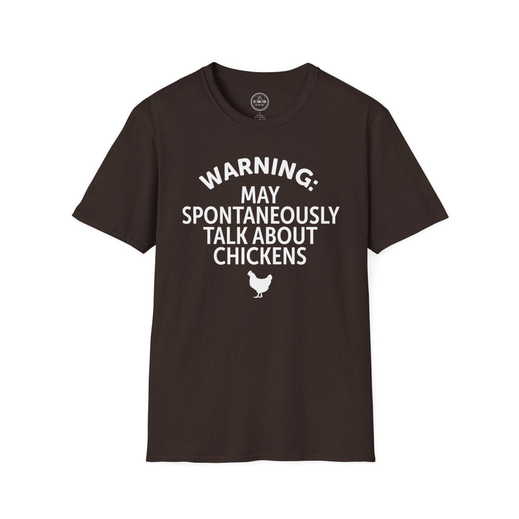 Warning May Spontaneously Talk About Chickens T-Shirt | Chicken Lover Tee - The Farm Store